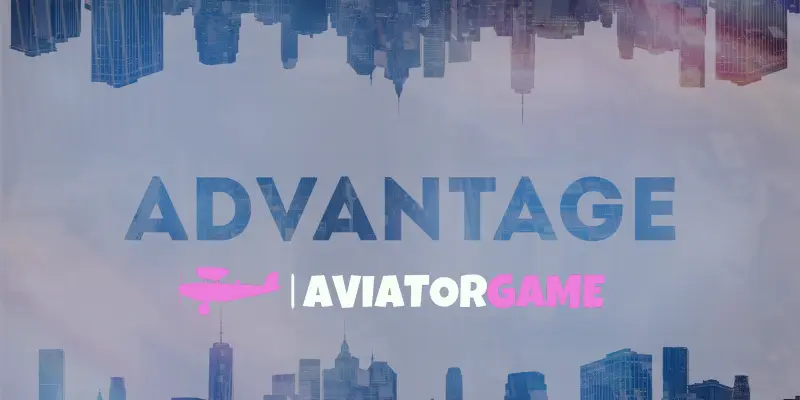 Advantages of Aviatorcasino.games